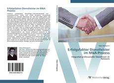 Erfolgsfaktor Dienstleister im M&A-Prozess kitap kapağı