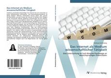 Buchcover von Das Internet als Medium wissenschaftlicher Tätigkeit