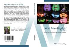 Buchcover von When Art and Celebrity Collide