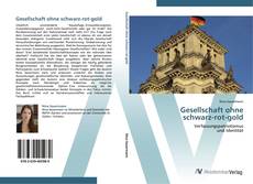 Bookcover of Gesellschaft ohne  schwarz-rot-gold