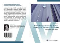Buchcover von Einstellungsänderung durch Verkehrssicherheitskampagnen