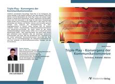 Capa do livro de Triple Play - Konvergenz der Kommunikationsnetze 