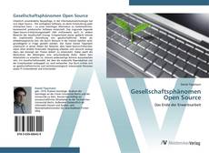 Bookcover of Gesellschaftsphänomen Open Source