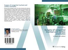Buchcover von Surgery of congenital tracheal and cardiac anomalies