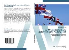 Bookcover of EU-Mitgliedschaft und österreichische Außenpolitik
