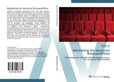 Buchcover von Marketing für deutsche Kinospielfilme