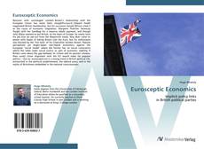 Bookcover of Eurosceptic Economics