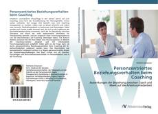 Bookcover of Personzentriertes Beziehungsverhalten beim Coaching
