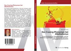 Обложка Das Craving-Phänomen bei Alkoholismus