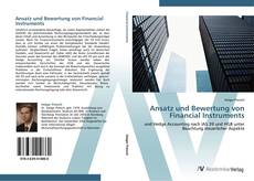 Ansatz und Bewertung von Financial Instruments kitap kapağı