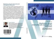 Bookcover of Wachstum durch internationale strategische Allianzen