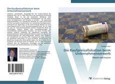 Bookcover of Die Kaufpreisallokation beim Unternehmenserwerb