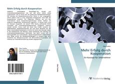 Bookcover of Mehr Erfolg durch Kooperation