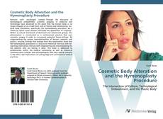 Buchcover von Cosmetic Body Alteration and the Hymenoplasty Procedure