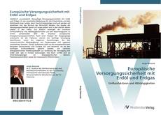 Buchcover von Europäische Versorgungssicherheit mit Erdöl und Erdgas