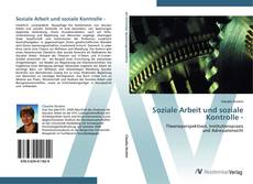 Bookcover of Soziale Arbeit und soziale Kontrolle -