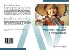 Bookcover of Wenn Kinder musizieren