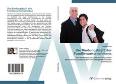 Capa do livro de Die Bindungskraft des Familienunternehmens 