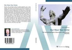 Our Hour Has Come kitap kapağı