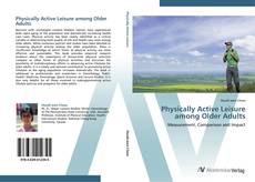 Physically Active Leisure among Older Adults kitap kapağı
