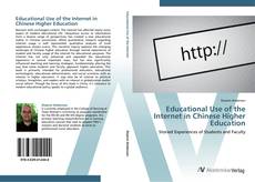 Copertina di Educational Use of the Internet in Chinese Higher Education