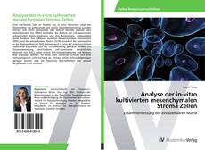 Analyse der in-vitro kultivierten mesenchymalen Stroma Zellen kitap kapağı