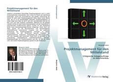 Projektmanagement für den Mittelstand kitap kapağı