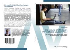 Die soziale Wirklichkeit Psychologie-Studierender kitap kapağı