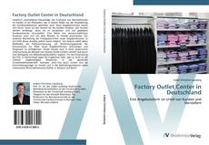 Capa do livro de Factory Outlet Center in Deutschland 