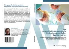 Buchcover von Die gesundheitsökonomische Bedeutung ärztlicher Qualitätszirkel