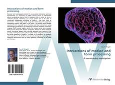 Buchcover von Interactions of motion and form processing