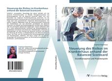 Bookcover of Steuerung des Risikos im Krankenhaus anhand der Balanced Scorecard