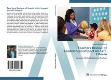 Portada del libro de Teachers Review of Leadership's Impact on Self-Esteem