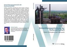 Capa do livro de Entwicklungspotenziale der Kulturwirtschaft 