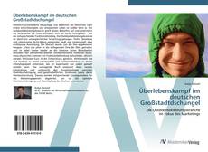 Bookcover of Überlebenskampf im deutschen Großstadtdschungel