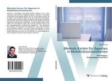 Bookcover of Mentale Karten für Agenten in Mobilitätssimulationen