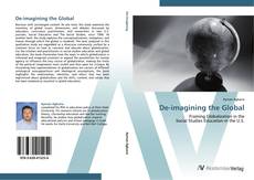 Bookcover of De-imagining the Global