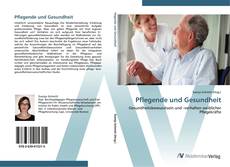 Couverture de Pflegende und Gesundheit