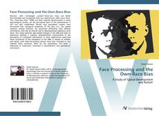Bookcover of Face Processing and the Own-Race Bias