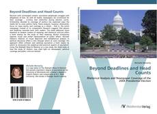 Bookcover of Beyond Deadlines and Head Counts