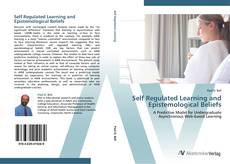 Borítókép a  Self Regulated Learning and Epistemological Beliefs - hoz