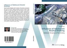Capa do livro de Influences of Adolescent Alcohol Drinking 