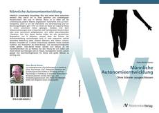 Bookcover of Männliche Autonomieentwicklung