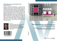 Buchcover von Die Bedeutung und Funktion des Wohnraumes
