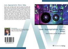 Capa do livro de Love. Appropriation. Music. Baby. 