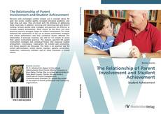 Capa do livro de The Relationship of Parent Involvement and Student Achievement 