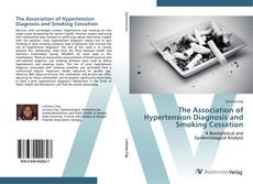 Capa do livro de The Association of Hypertension Diagnosis and Smoking Cessation 