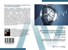 Обложка Die Arbeitszeitenregelung: einfach und verständlich dargestellt