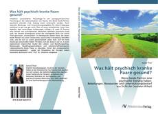 Capa do livro de Was hält psychisch kranke Paare gesund? 