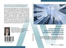 Capa do livro de Instrumente zur Kundenbindung und Customer Relationship Management 